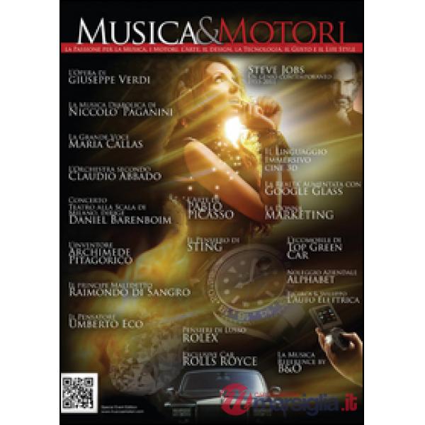 Musica & motori. Ediz. limitata 2014