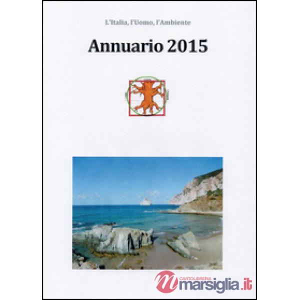 Annuario 2015. L'Italia, l'uomo, l'ambiente