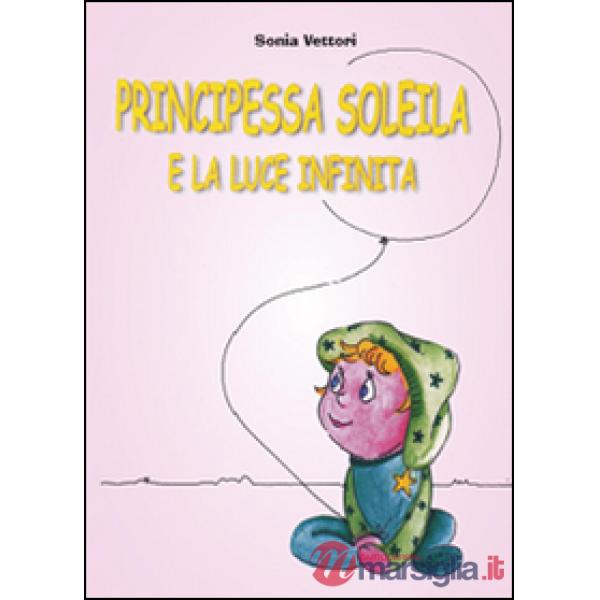 Principessa Soleila e la luce infinita