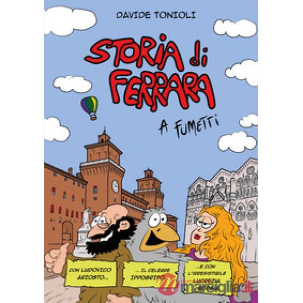 Storia di Ferrara a fumetti