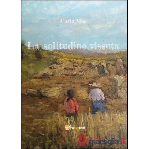 Solitudine vissuta (La)