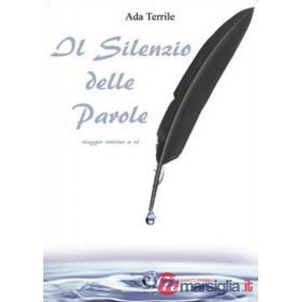 Silenzio delle parole (Il)