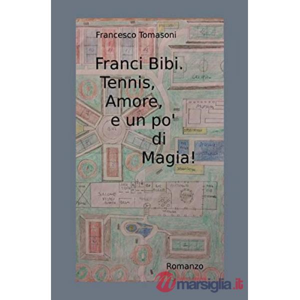 Franci Bibi. Tennis, amore, e un po' di magia!