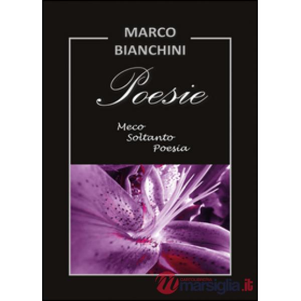 Poesie. Meco soltanto poesia