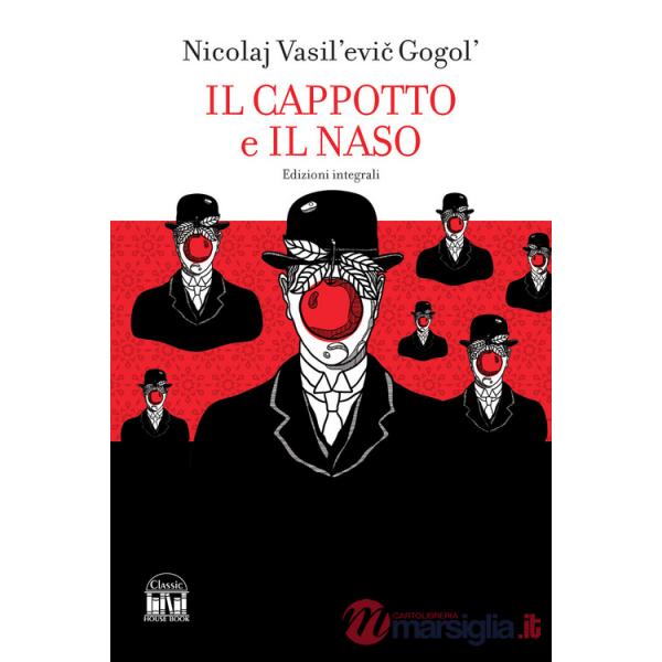 Naso-Il cappotto. Ediz. integrale (Il)