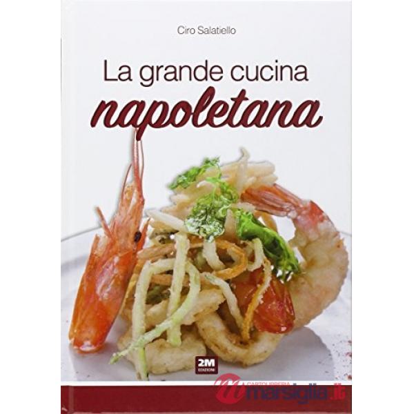 Trendy cucina napoletana