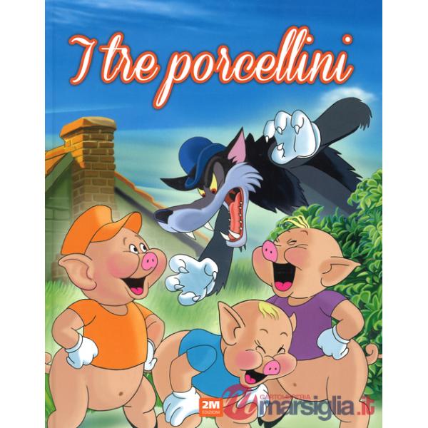 Tre porcellini. Ediz. illustrata (I)