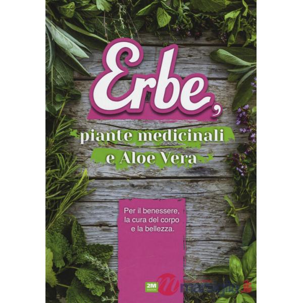 Erbe, piante medicinali e aloe vera