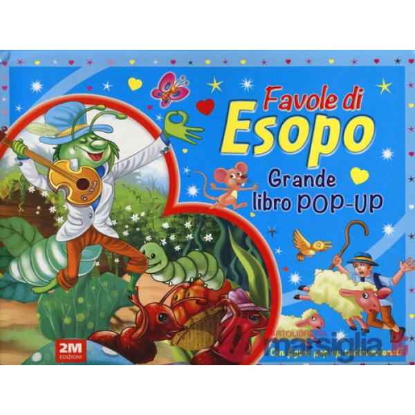Favole di Esopo. Grande libro pop-up. Ediz. a colori