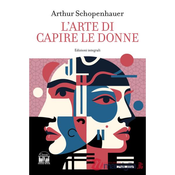 Arte di capire le donne (L')