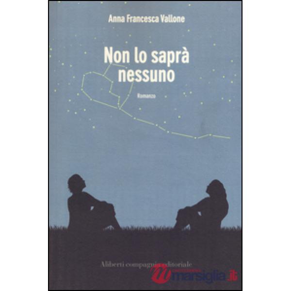 Non lo saprà nessuno