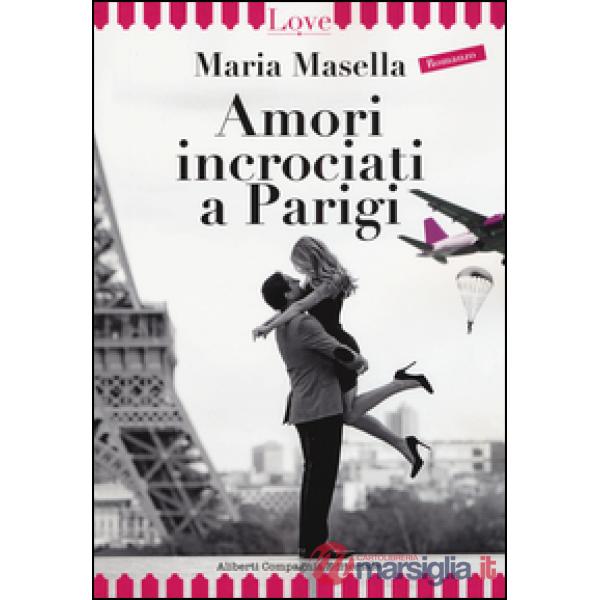Amori incrociati a Parigi