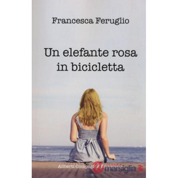 Elefante rosa in bicicletta (Un)