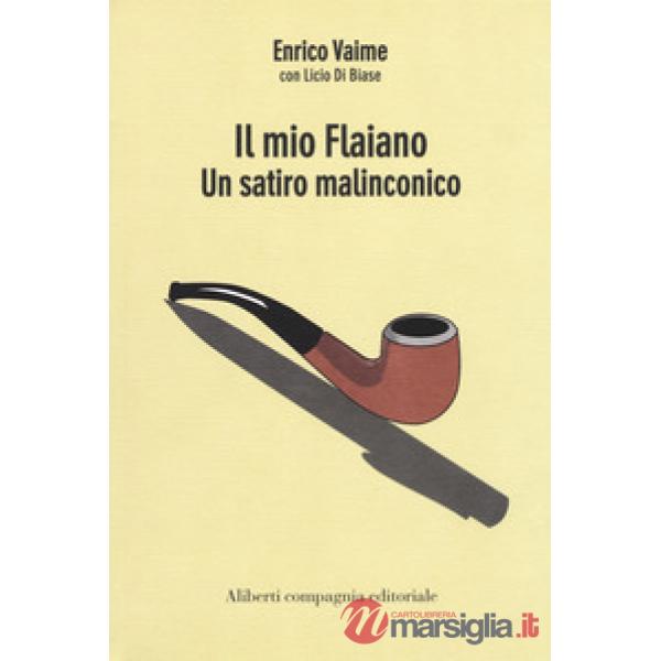Mio Flaiano. Un satiro malinconico (Il)