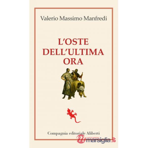 Oste dell'ultima ora (L')