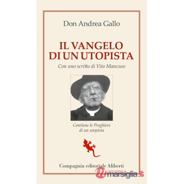 Vangelo di un utopista (Il)