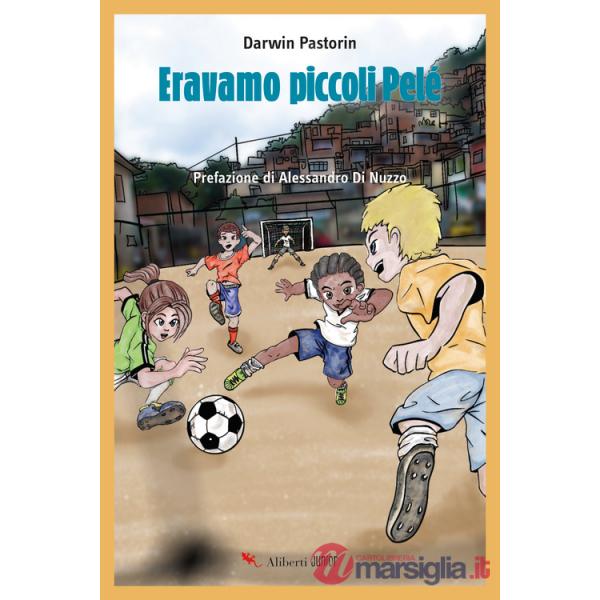Eravamo piccoli Pelè