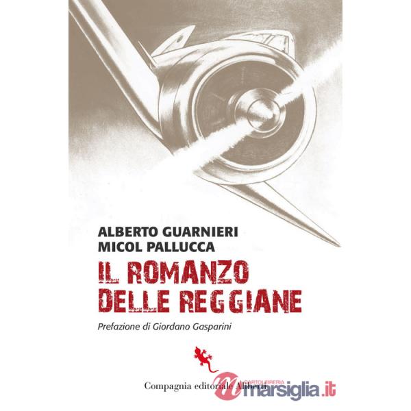 Romanzo delle Reggiane (Il)