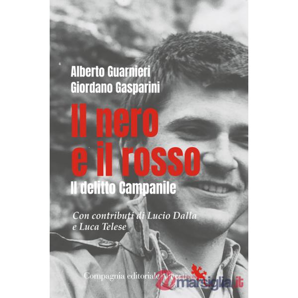 Nero e il rosso. Il delitto Campanile (Il)