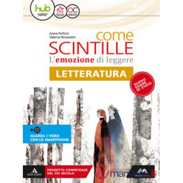 COME SCINTILLE LETTERATURA LETTERATURA