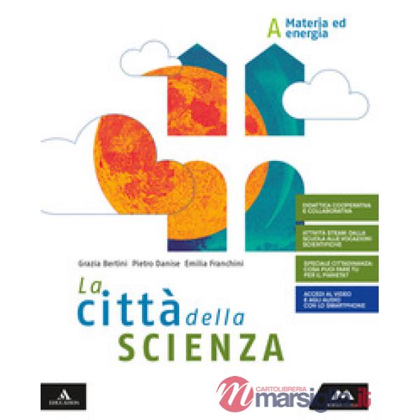 LA CITTA' DELLA SCIENZA VOL. A + B + C + D