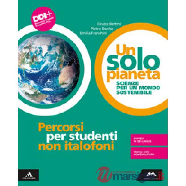 UN SOLO PIANETA PERCORSI PER STUDENTI NON ITALOFONI