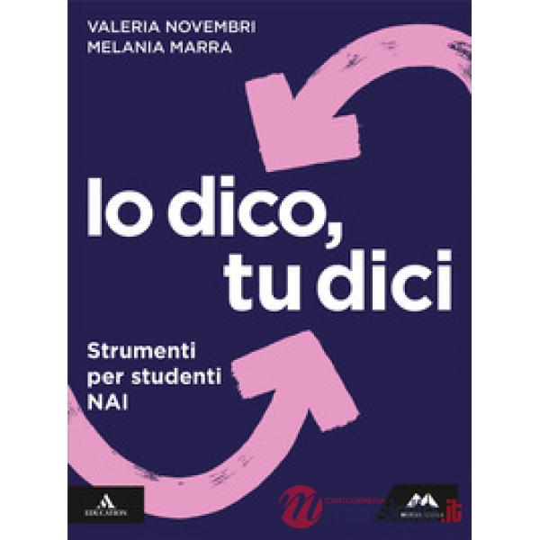 IO DICO, TU DICI STRUMENTI PER STUDENTI NAI