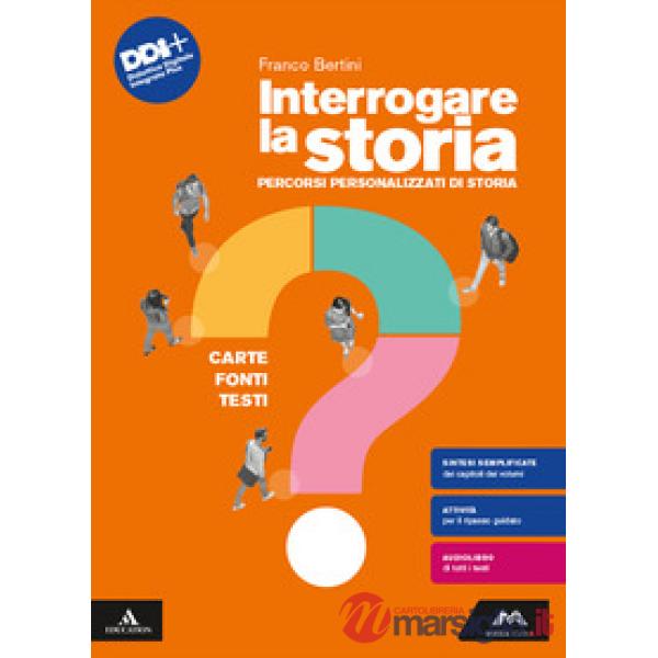 INTERROGARE LA STORIA PERCORSI FACILITATI