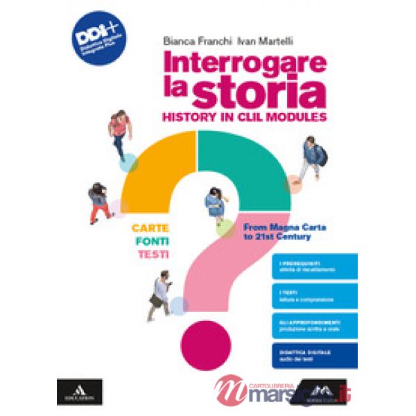 INTERROGARE LA STORIA CLIL
