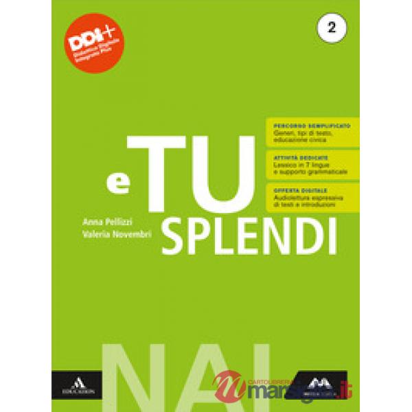 E TU SPLENDI NON ITALOFONI 2