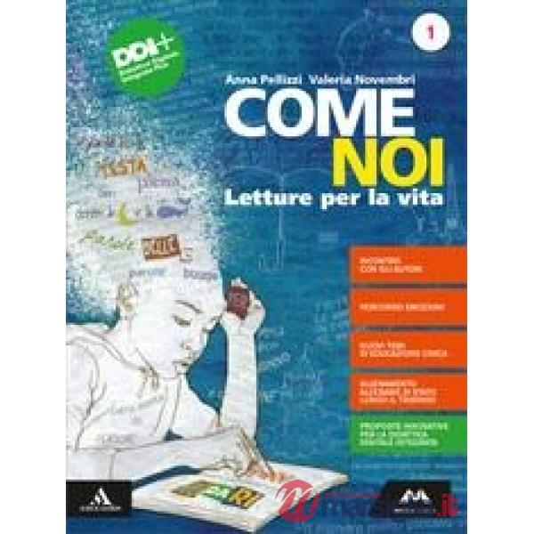 COME NOI VOLUME 1 + MITO ED EPICA + WRW - WRITING AND READING WORKSHOP