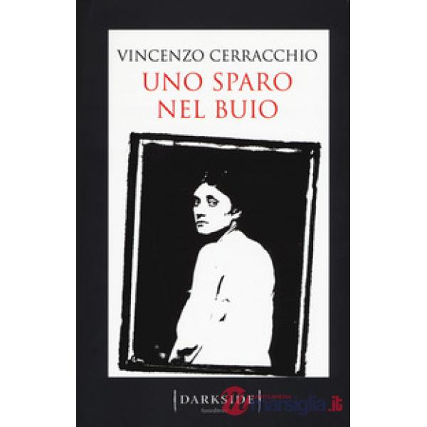Sparo nel buio (Uno)