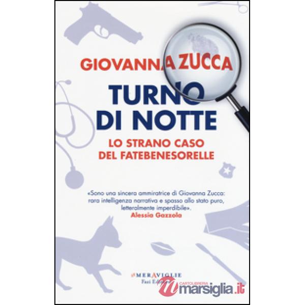 Turno di notte. Lo strano caso del Fatebenesorelle