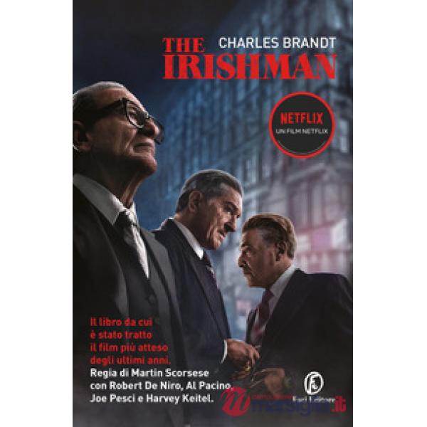 Irishman. Ediz. italiana (The)