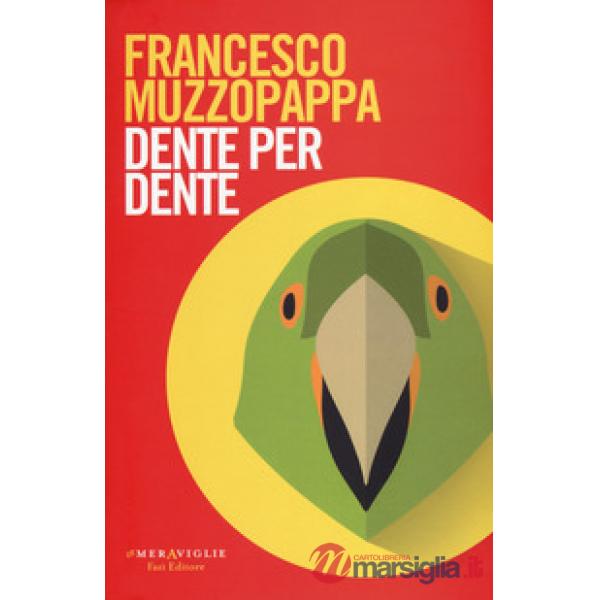 Dente per dente