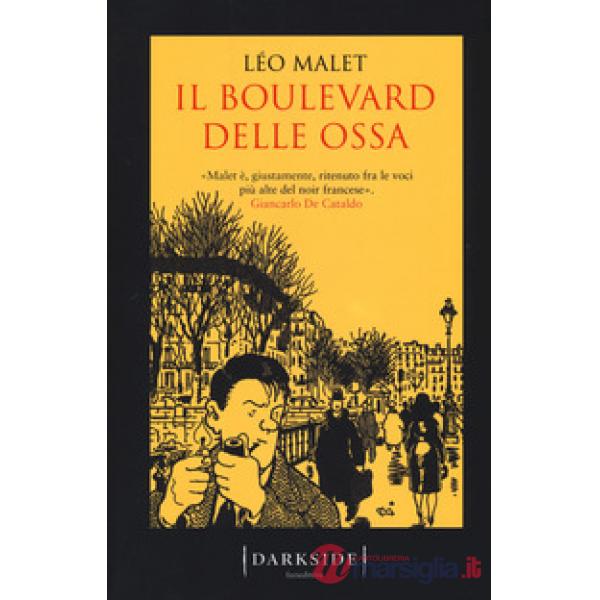 Boulevard delle ossa (Il)