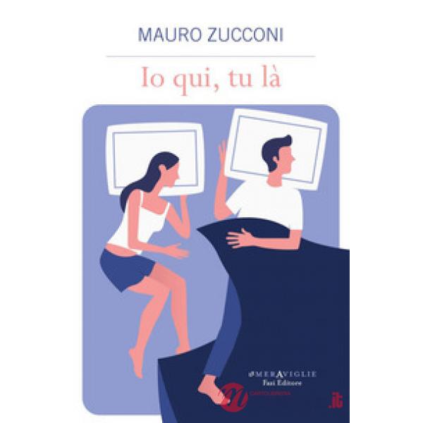 Io qui, tu là