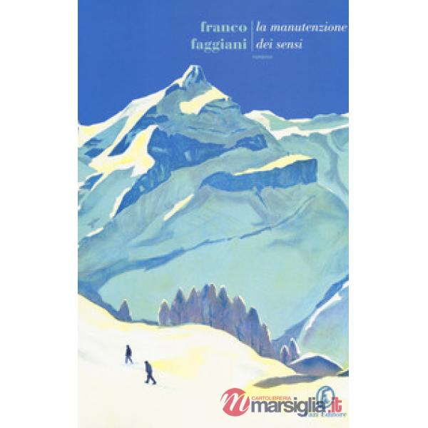 Manutenzione dei sensi (La)