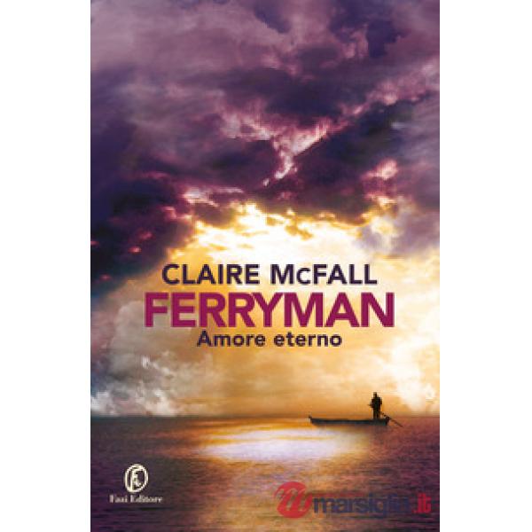 Amore eterno. Ferryman