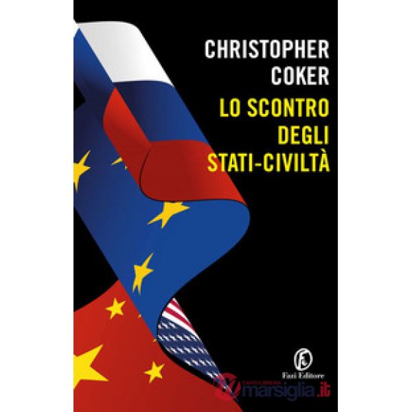 Scontro degli stati-civiltà (Lo)