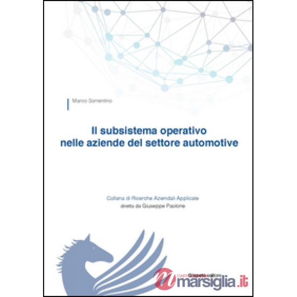 Subsistema operativo nelle aziende del settore automotive (Il)