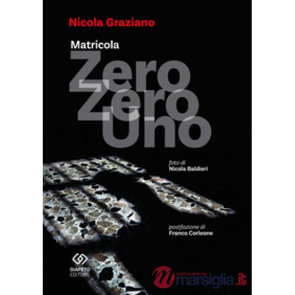Matricola zero zero uno