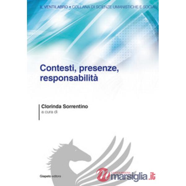 Contesti, presenze, responsabilità