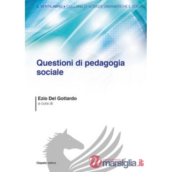 Questioni di pedagogia sociale