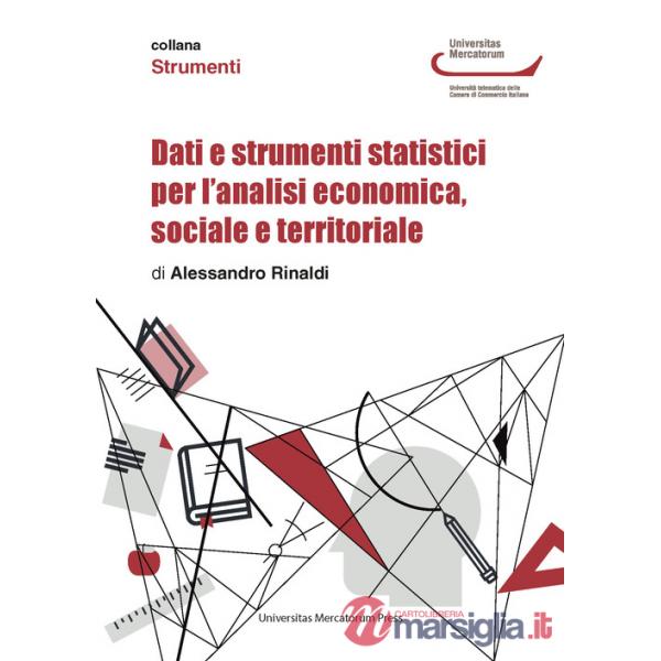 Dati e strumenti statistici per l'analisi economica, sociale e territoriale