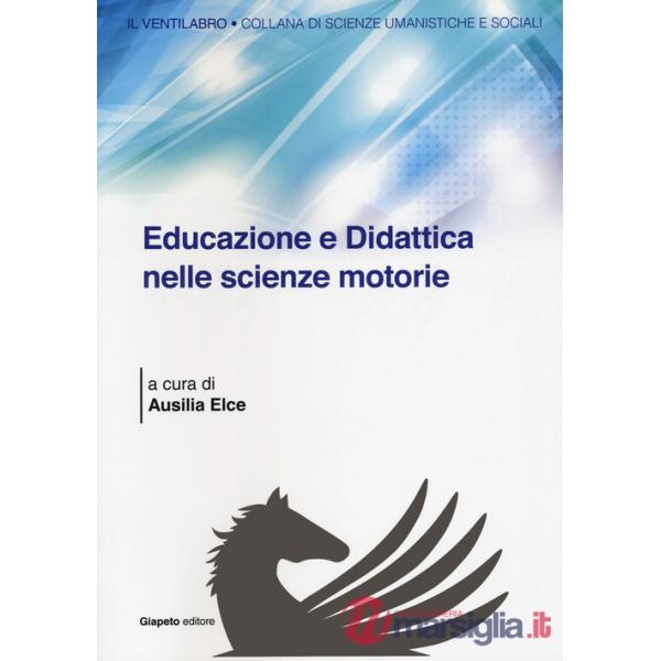 Educazione e didattica nelle scienze motorie