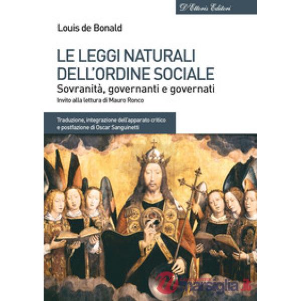 Leggi naturali dell'ordine sociale. Sovranità, governanti e governati (Le)