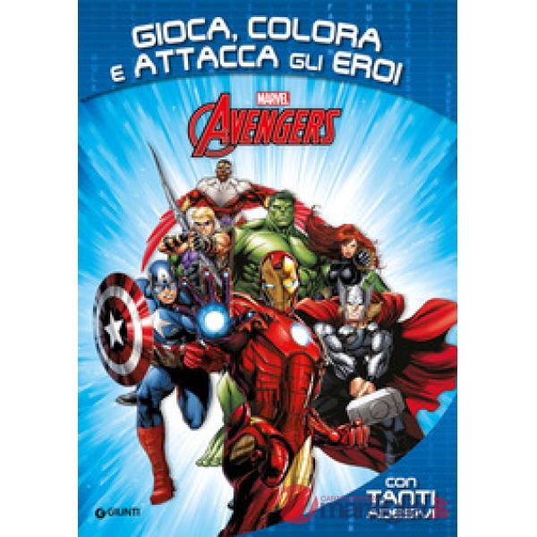 Avengers. Gioca, colora e attacca gli eroi. Con adesivi