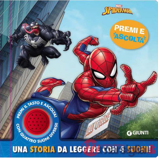 Spiderman. Una storia da leggere con 4 suoni. Premi e ascolta. Ediz. a colori