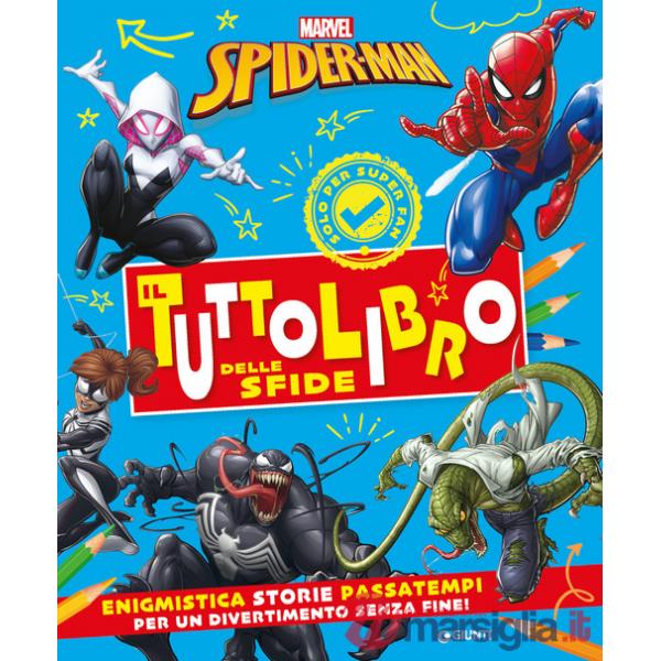 Spiderman. Il tuttolibro delle sfide. Ediz. a colori